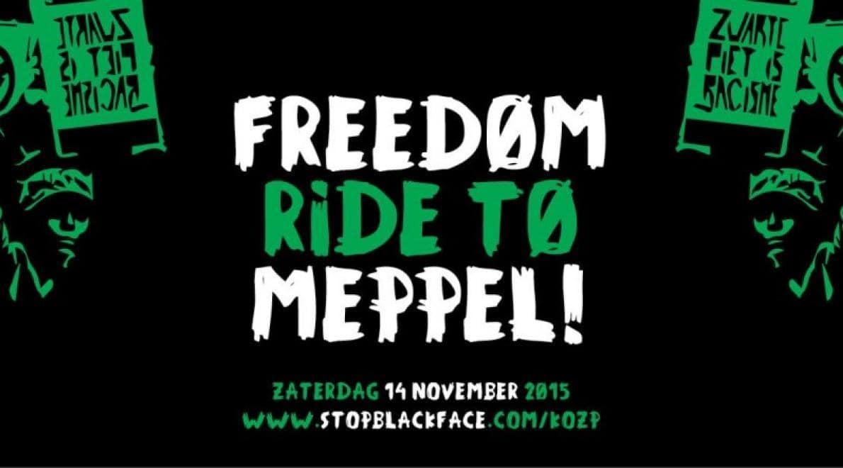 FREEDOM RIDE TO MEPPEL: LANDELIJK PROTEST TEGEN ZWARTE PIET