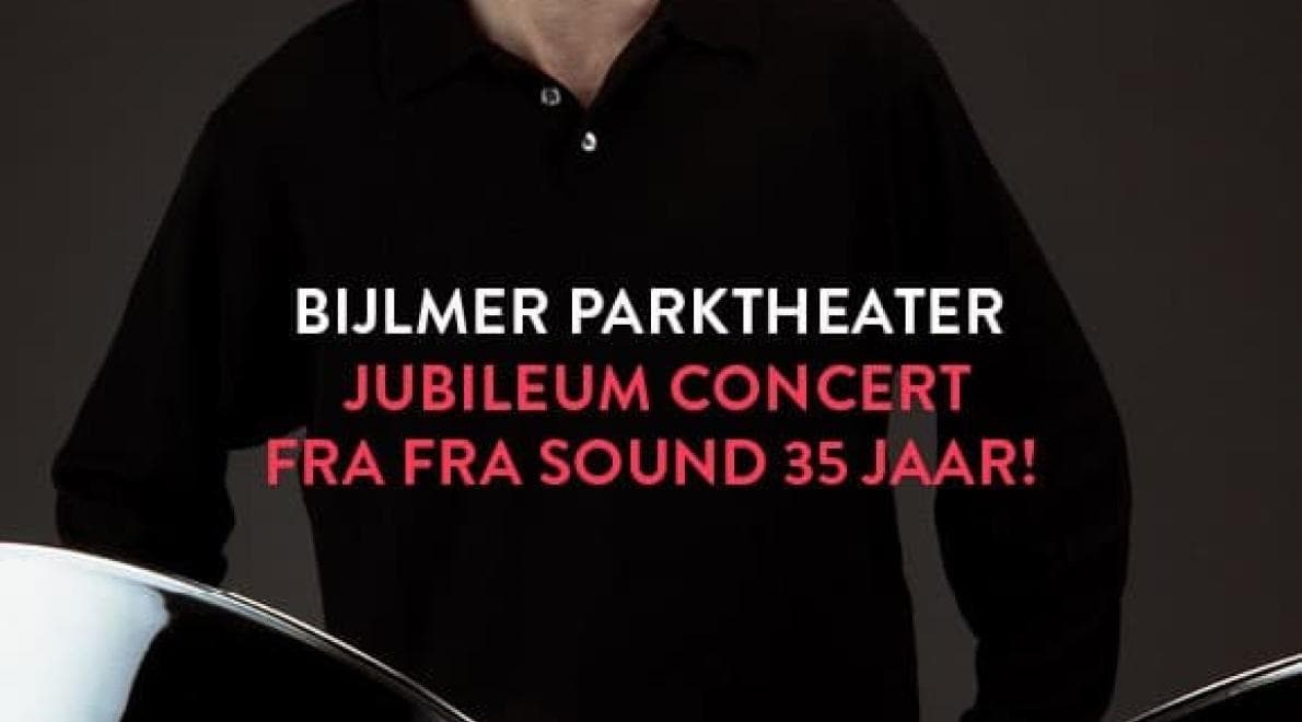 Jubileum concert Fra Fra Sound 35 jaar met speciale gast Andy Narell